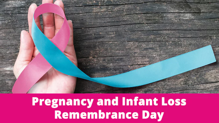 Pregnancy and Infant Loss Remembrance Day